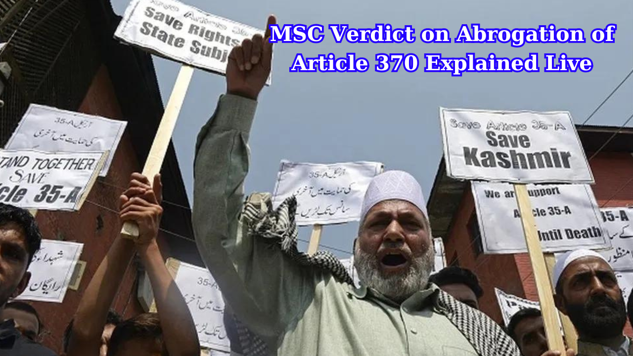 SC Verdict on Abrogation of Article 370 Explained Live