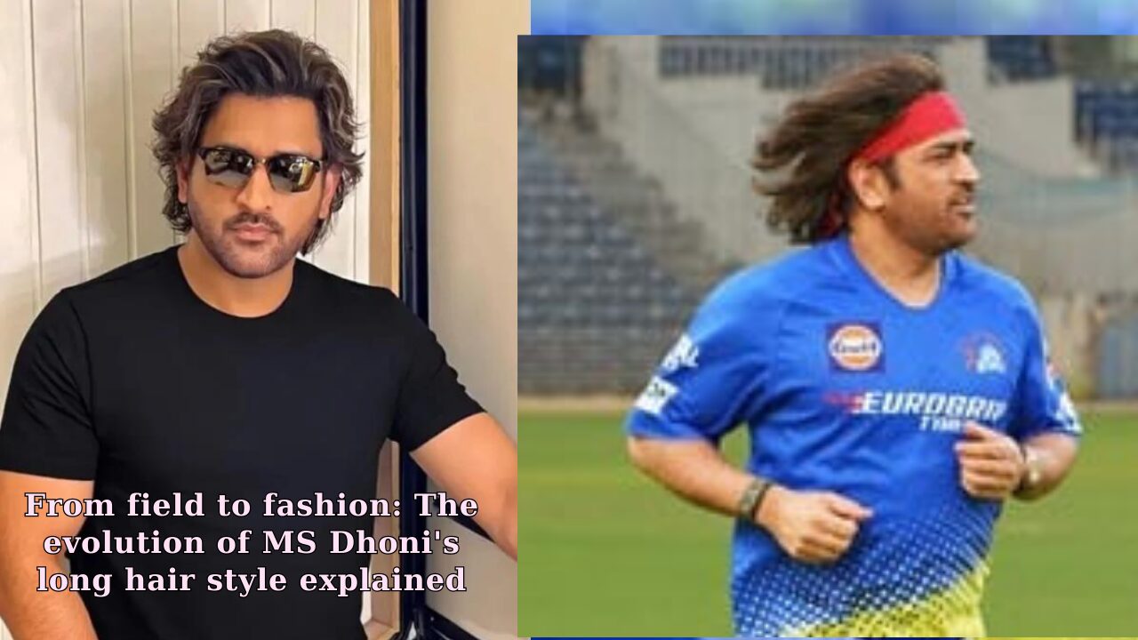 MS Dhoni's long hair,